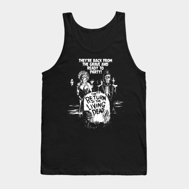 The Return of the living Dead - Party Tank Top by NorthWestDesigns